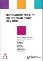 Implications fiscales du nouveau droit des biens