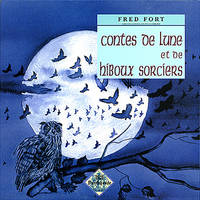 Contes de lune et de hiboux sorciers