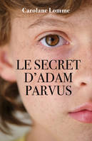 Le secret d'Adam Parvus