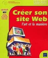 Créer son site Web - L'art et la manière