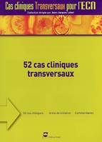 52 cas cliniques transversaux