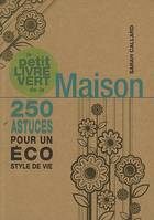 Le petit livre vert de la maison