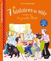 4, 7 histoires du soir racontées par la famille Pluche. Il était un petit tome orange