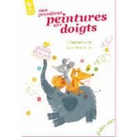 MES PREMIERES PEINTURES AUX DOIGTS - L'ANNIVERSAIR