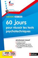 60 jours pour réussir les tests psychotechniques, Concours 2021-2022