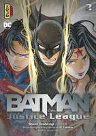 Batman & the Justice League, 3, Batman and the Justice League - Tome 3