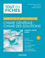 Exercices et méthodes de chimie générale : chimie des solutions -2e éd., Exercices et méthodes