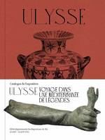 Ulysse. Voyage dans la Méditerranée de légendes.