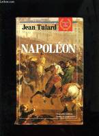 NAPOLEON OU LE MYTHE DU SAUVEUR