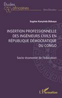 Insertion professionnelle des ingénieurs civils en République Démocratique du Congo, Socio-économie de l'éducation