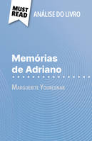 Memórias de Adriano, de Marguerite Yourcenar