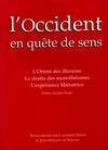 L'occident en quête de sens