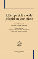 L'Europe et le monde colonial au XVIIIe siècle