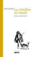 Le réveillon du bandit - Contes, légendes et récits, contes, légendes et récits