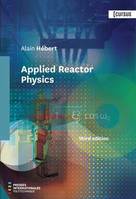 APPLIED REACTOR PHYSICS (3. ED.)