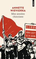 Points Récits Mes années chinoises