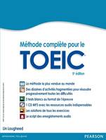 Méthode complète pour le TOEIC, la méthode de référence avec 2 tests blancs corrigés + CD MP3