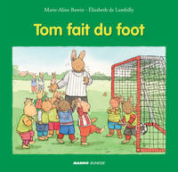 Tom fait du foot