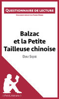 Balzac et la Petite Tailleuse chinoise de Dai Sijie, Questionnaire de lecture