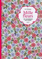 Mille-fleurs, 100 coloriages anti-stress