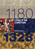 L'âge d'or capétien (1180-1328), Version compacte