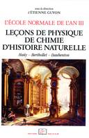 L’École normale de l’an III. Vol. 3, Leçons de physique, de chimie, d’histoire naturelle, Haüy - Berthollet - Daubenton