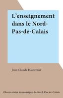L'enseignement dans le Nord-Pas-de-Calais