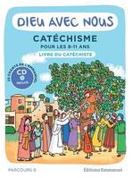 Dieu avec nous, Catéchisme 8-11 ans