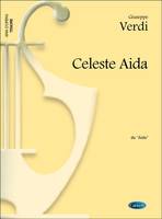 Celeste Aida, da Aida