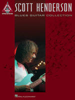 Scott Henderson: Blues Guitar Collection