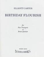 Birthday Flourish, 5 Trumpets or 2 Trumpets, Horn, 2 Trombones. Jeu de parties.