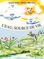 L'eau, source de vie