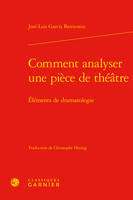 Comment analyser une pièce de théâtre, Éléments de dramatologie