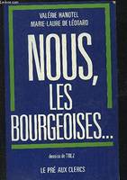 Nous les bourgeoises