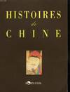 Histoires De Chine