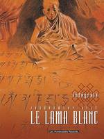 Le lama blanc, intégrale