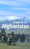 Le goût de l'Afghanistan