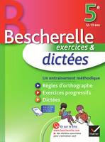 Dictées 5e - Bescherelle, Cahier d'exercices