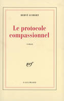 Le protocole compassionnel, roman