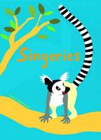 singeries