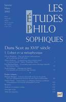 Les études philosophiques 2002 - n° 1, Duns Scot au XVIIe siècle. 1 : l' Objet et sa métaphysique