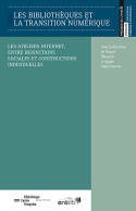 Les bibliothèques et la transition numérique, les ateliers internet, entre injonctions sociales et constructions individuelles