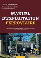 Manuel d'exploitation ferroviaire - Certifications AMV, TTMV, CTMV, Certifications professionnelles - Formation continue IUT - Écoles d'ingénieurs