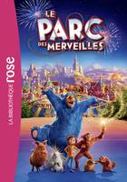 0, Le Parc des merveilles - Le roman du film