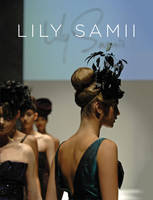 Lily Samii Fifty Years of Fashion /anglais