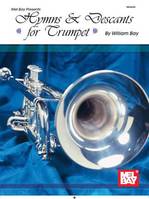 Hymns and Descants For Trumpet