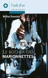 Bûcher des marionnettes (Le)