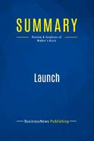 Summary: Launch, Review and Analysis of Walker's Book