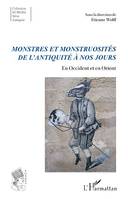 Monstres et monstruosités de l'Antiquité à nos jours, En Occident et en Orient