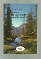 Roland Of Miller Poetry And Spirituality IN Nature, essais